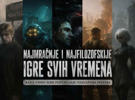 Najmračnije i najfilozofskije igre svih vremena