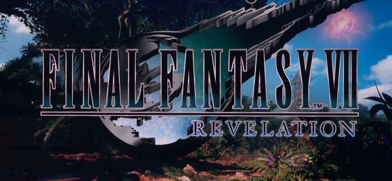 FINAL FANTASY VII REVELATION