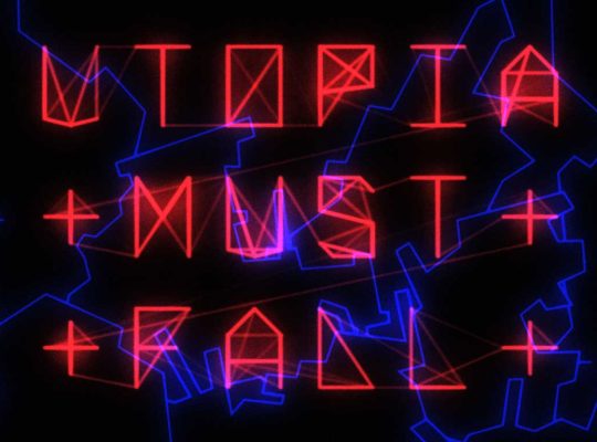 Utopia Must Fall