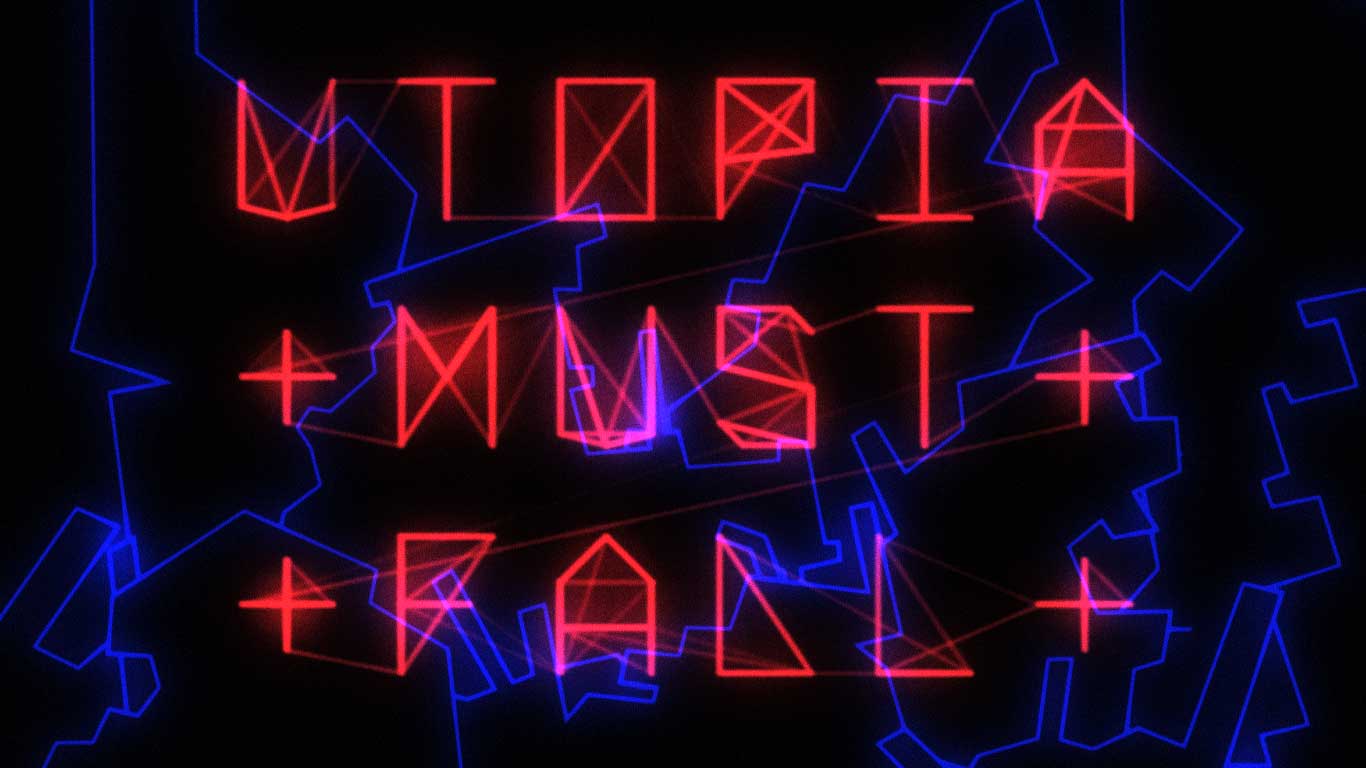 Utopia Must Fall