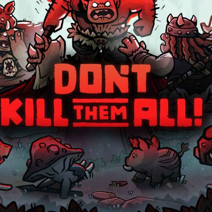Don t Kill Them All recenzija