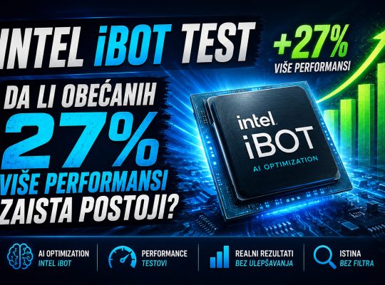 Intel iBOT test performansi sa procesorom, grafikom rasta i istaknutom tvrdnjom o 27% većim performansama uz analizu stvarnih rezultata.