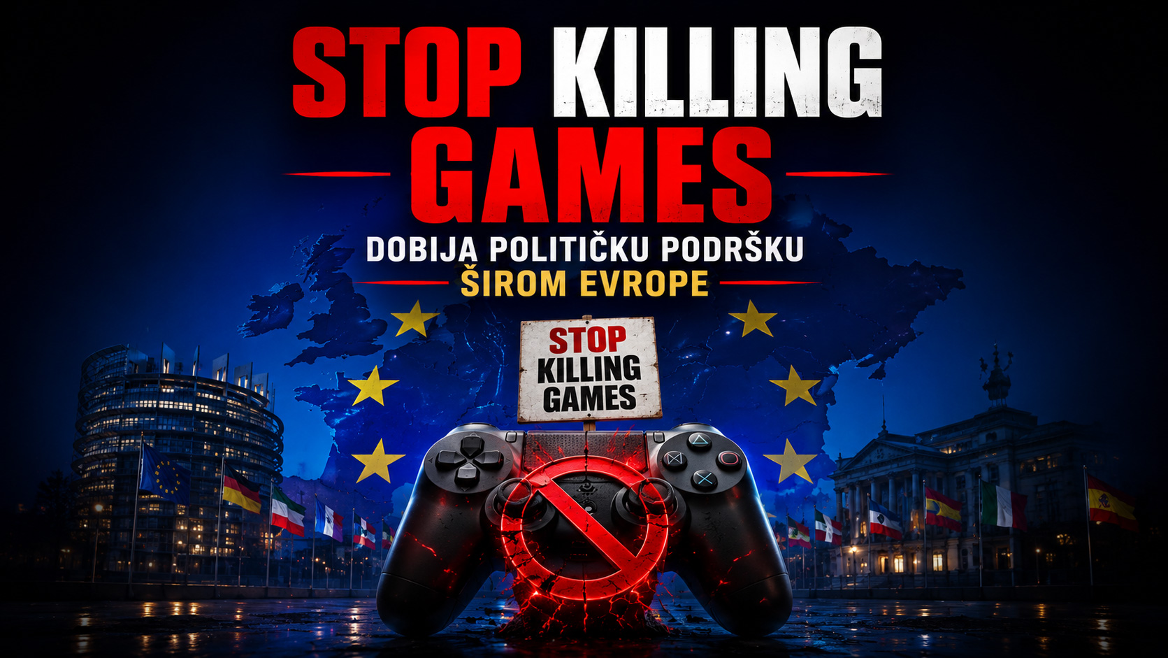 Baner za vest Stop Killing Games dobija političku podršku širom Evrope, sa gejmerom koji drži kontroler ispred evropskih institucija i simbolima očuvanja digitalnih igara.