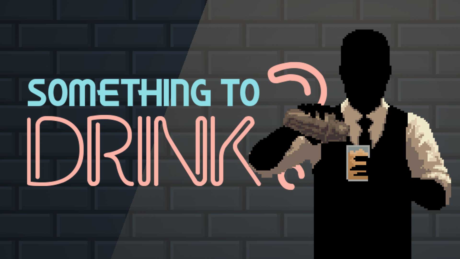Something to Drink