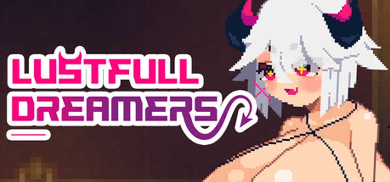 Lustful Dreamers